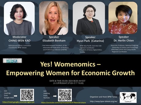 CSW68-Parallel Event: BPW Taiwan     Yes! Womenomics – March 20, 2024