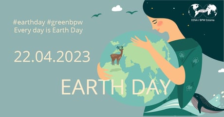 Earth Day  – April 22, 2023 – Make your pledges and join the action of BPW Estonia