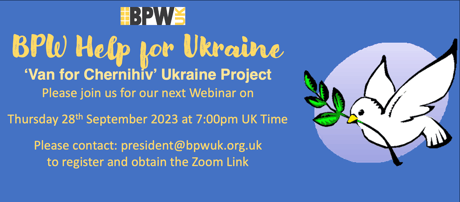 A Van for Chernihiv – BPW Help for Ukraine – Invitation to the next webinar
